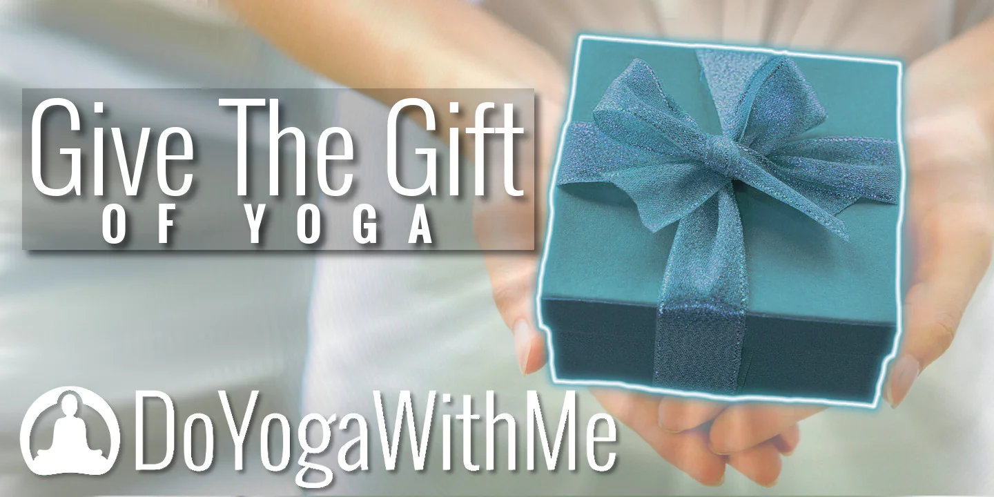 Give the Gift of Yoga