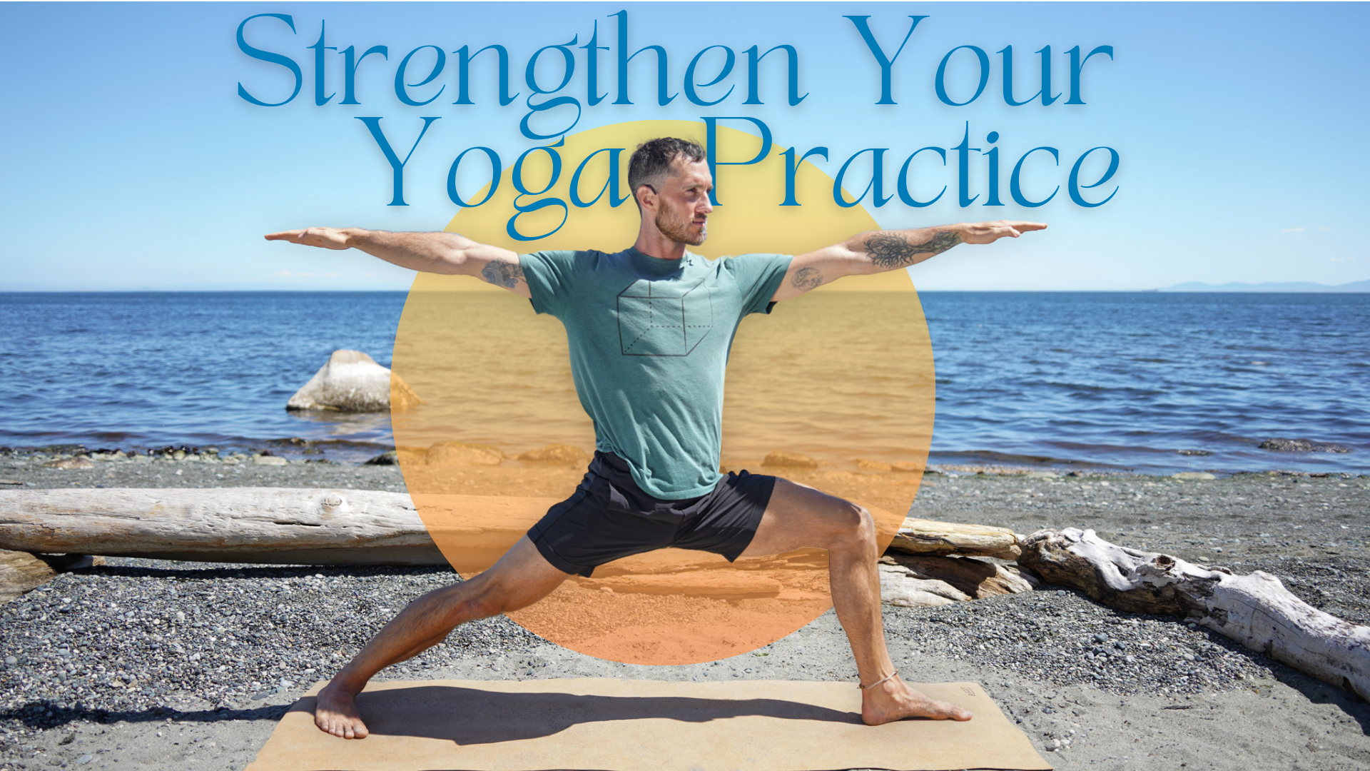 Strengthen Your Yoga Practice