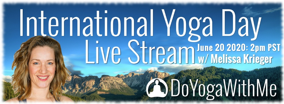 Livestream Yoga Class with Melissa Krieger for International Yoga Day
